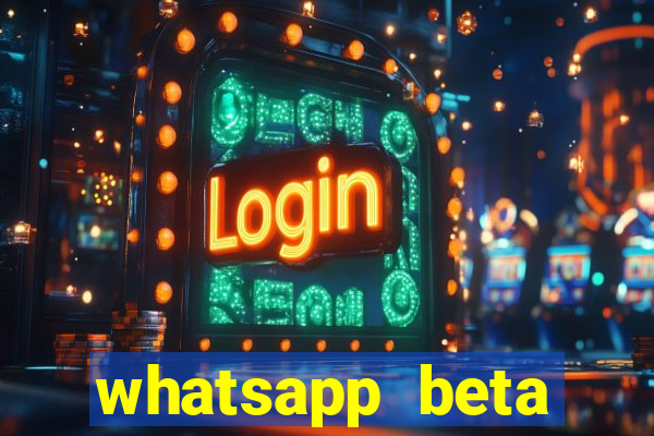 whatsapp beta mirror apk